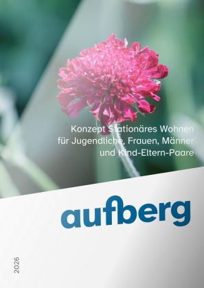 Konzept stationäres Wohnen der Aufberg AG