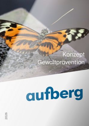 Konzept Gewaltprävention der Aufberg AG